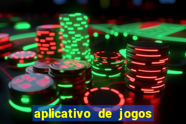 aplicativo de jogos que da bonus no cadastro